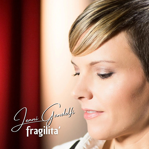 Fragilita - Jenni Gandolfi